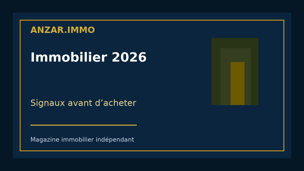 Immobilier 2026 — illustration éditoriale Anzar.immo