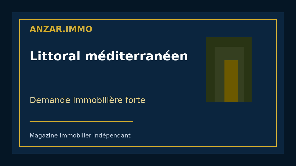 Littoral méditerranéen — illustration éditoriale Anzar.immo