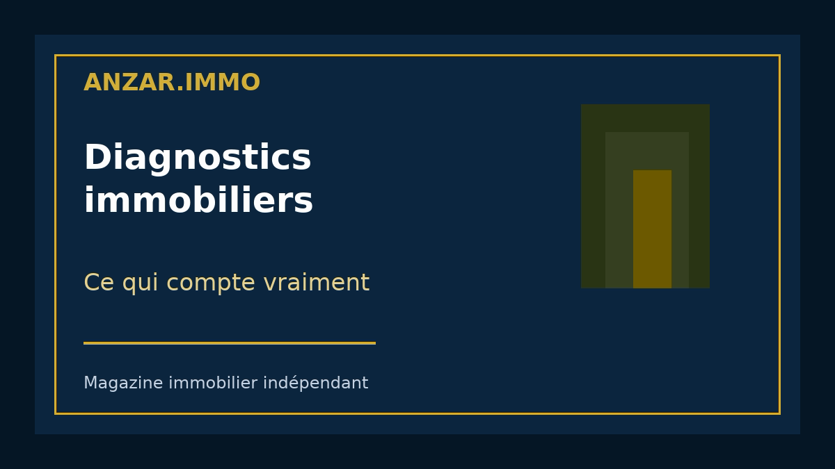 Diagnostics immobiliers — illustration éditoriale Anzar.immo